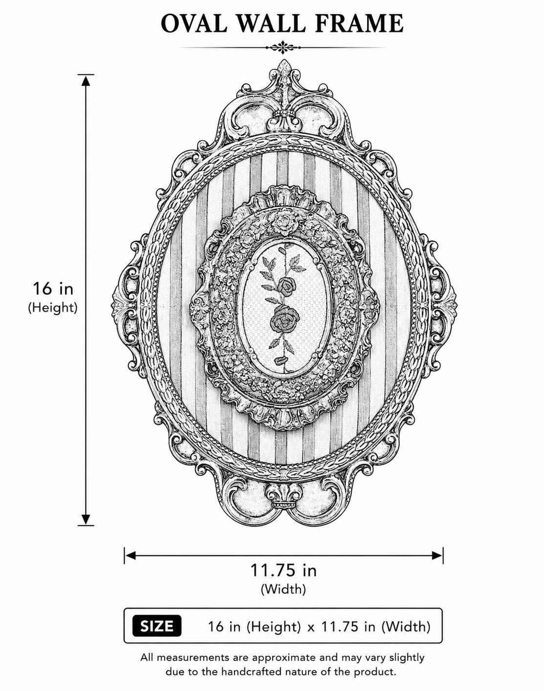 Size diagram showing 16 in height by 11.75 in width for oval wall frame with embroidered rose