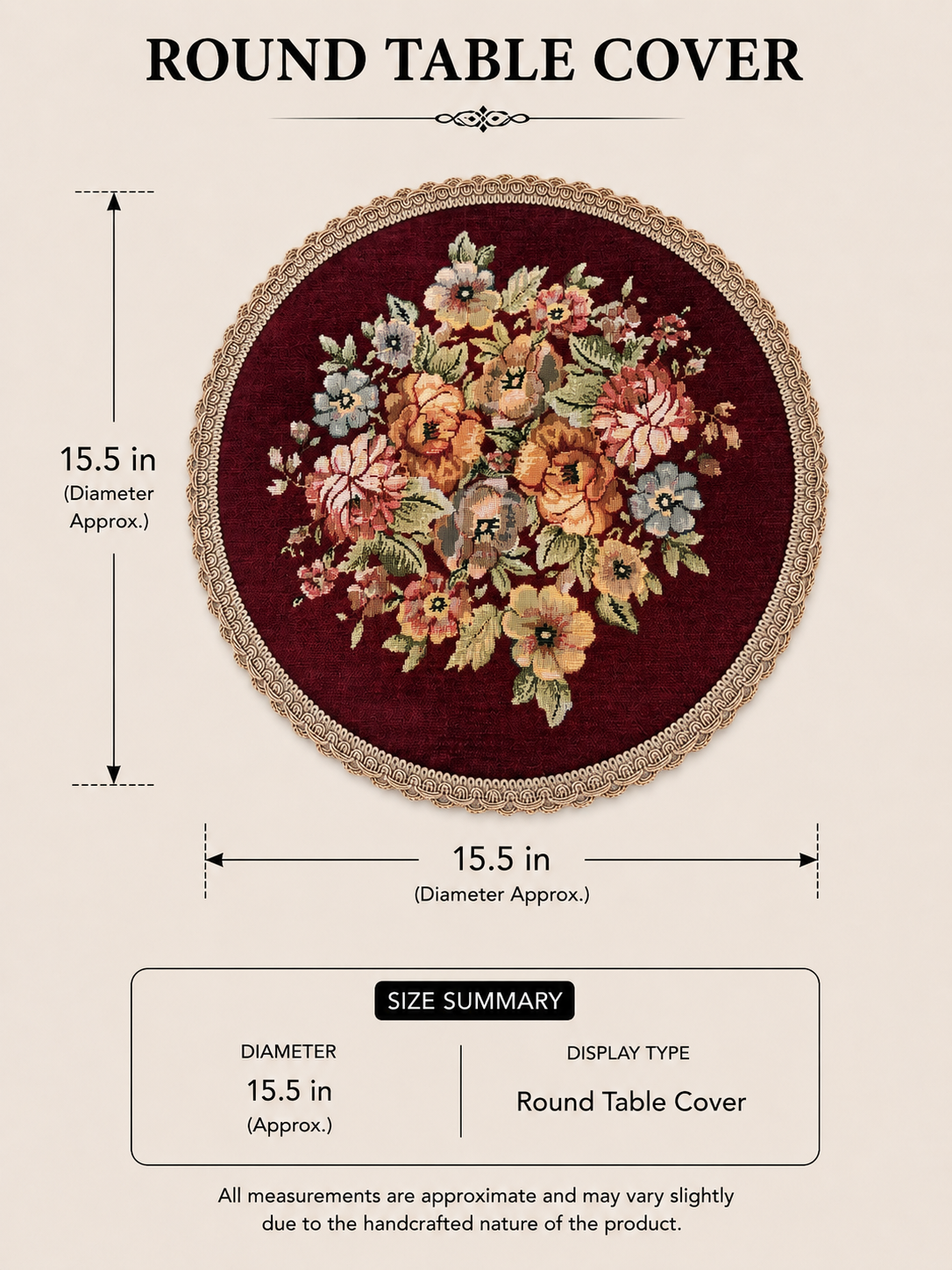 Round floral tapestry table cover dimensions — 15.5 in. diameter, ornate lace border