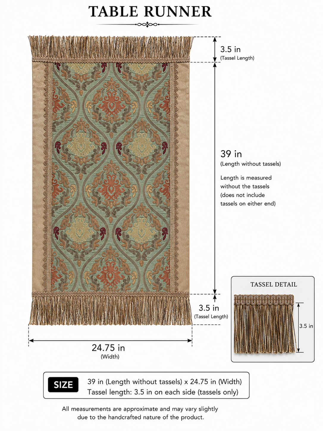 Table runner size diagram — 39 in length, 24.75 in width, 3.5 in tassel detail